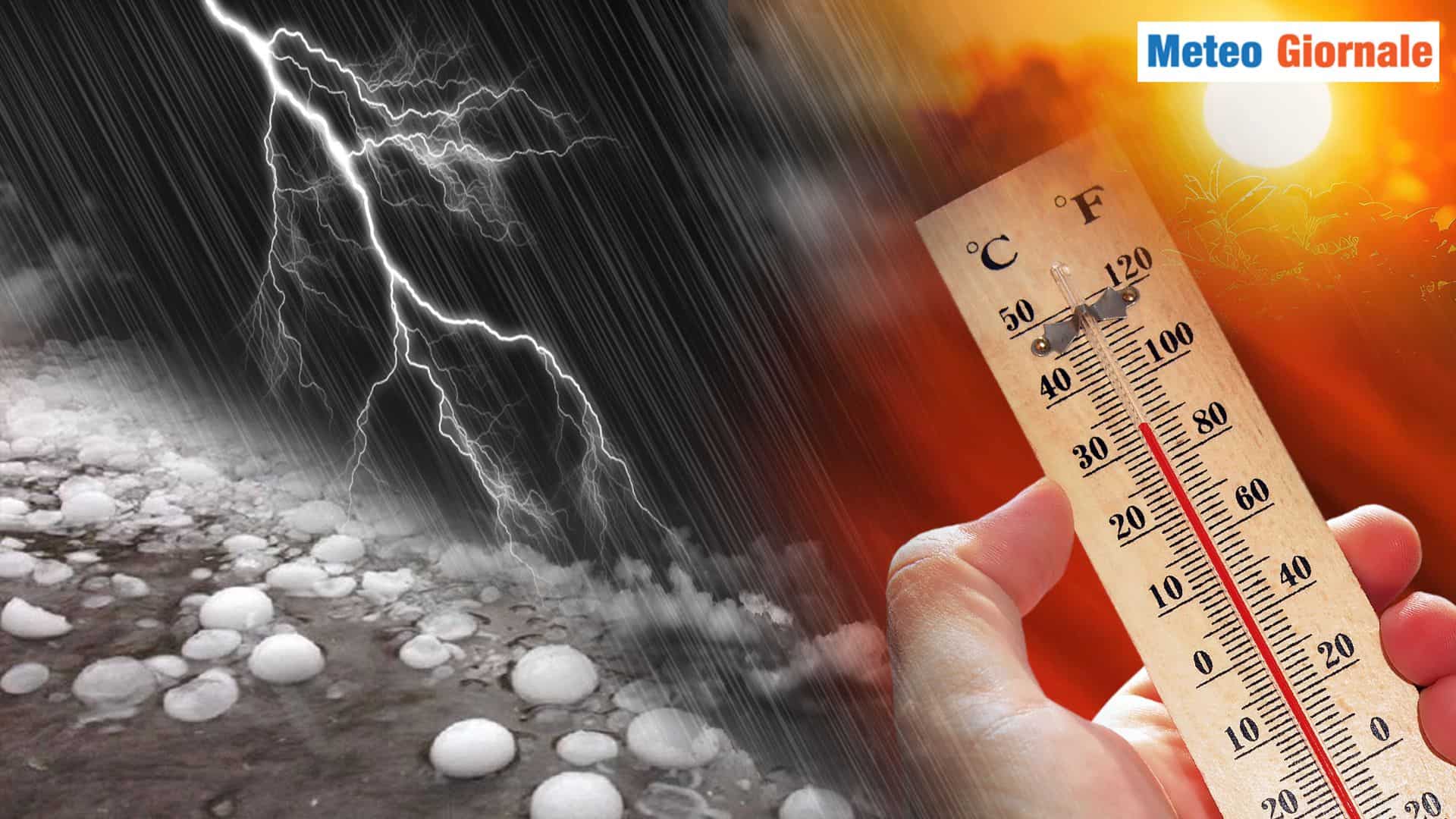 Alternanza Meteo tra CALDO e TEMPORALI: fine GIUGNO rovente