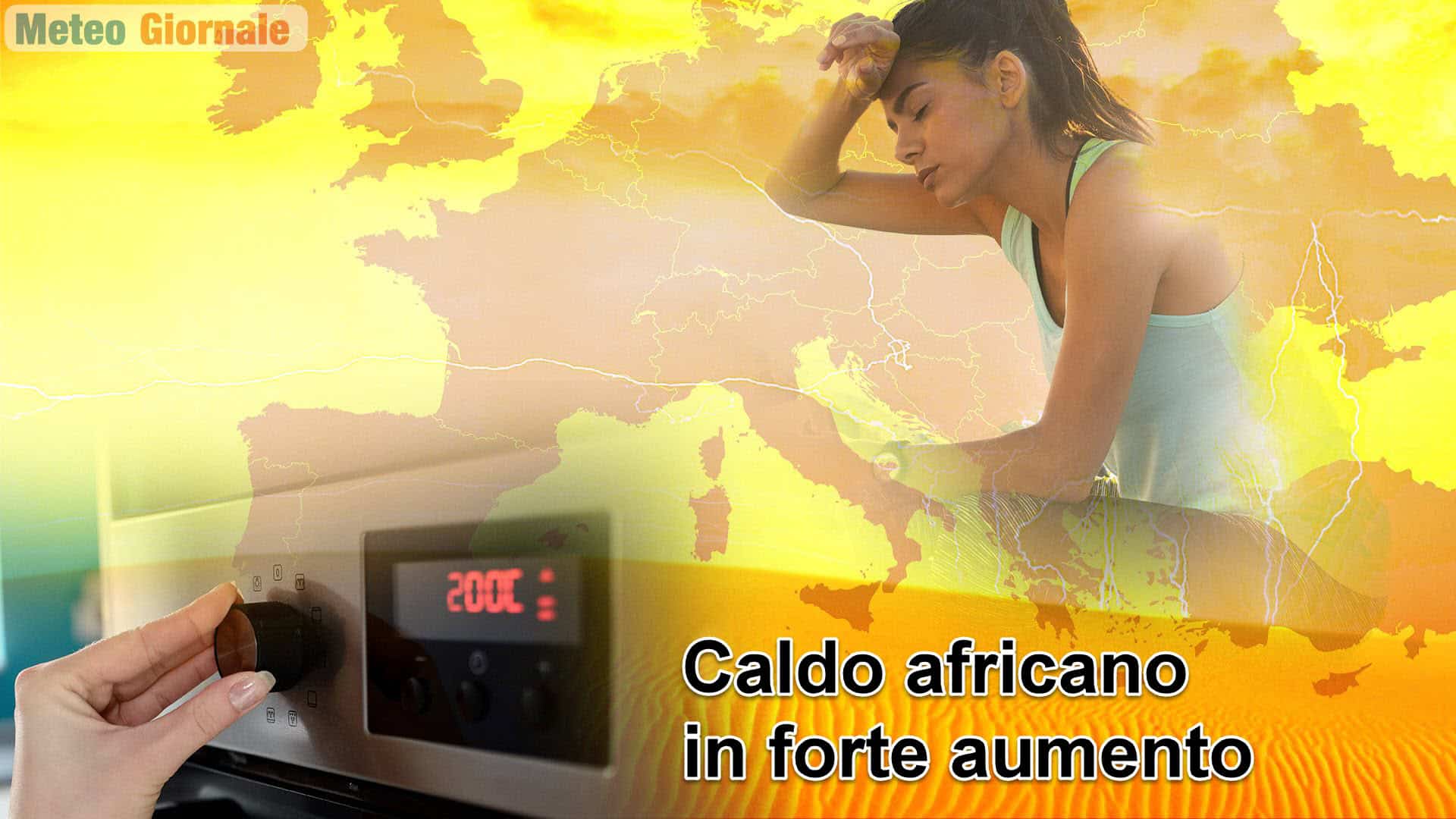 La nuova ondata di calore africano ha obiettivo l’Italia. Analisi meteo