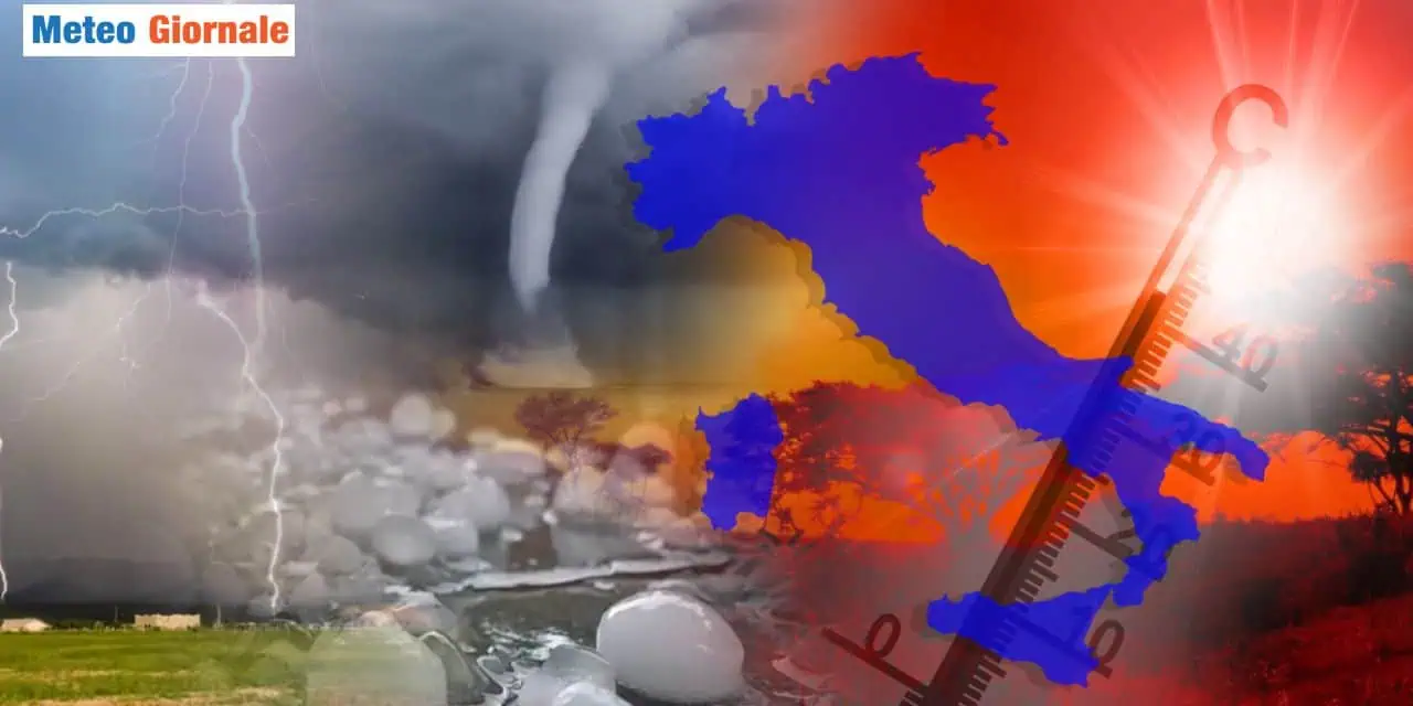 Dal caldo ai fenomeni violenti