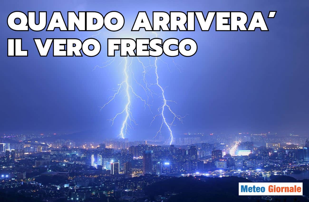 Meteo rovente: ecco quando ne usciremo finalmente