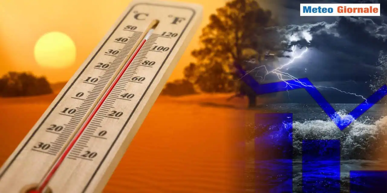 Dal caldo afoso ai temporali rinfrescanti