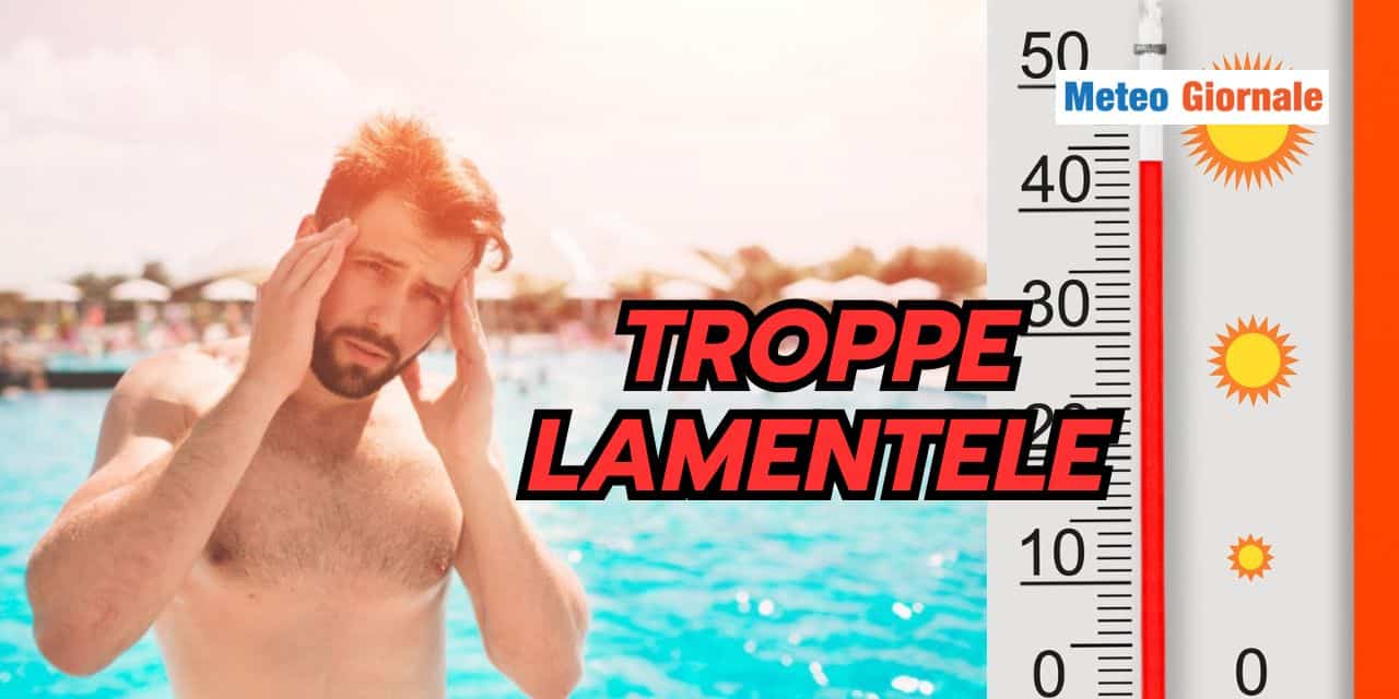 Inutile lamentarsi di questo meteo: gli scienziati avevano avvertito