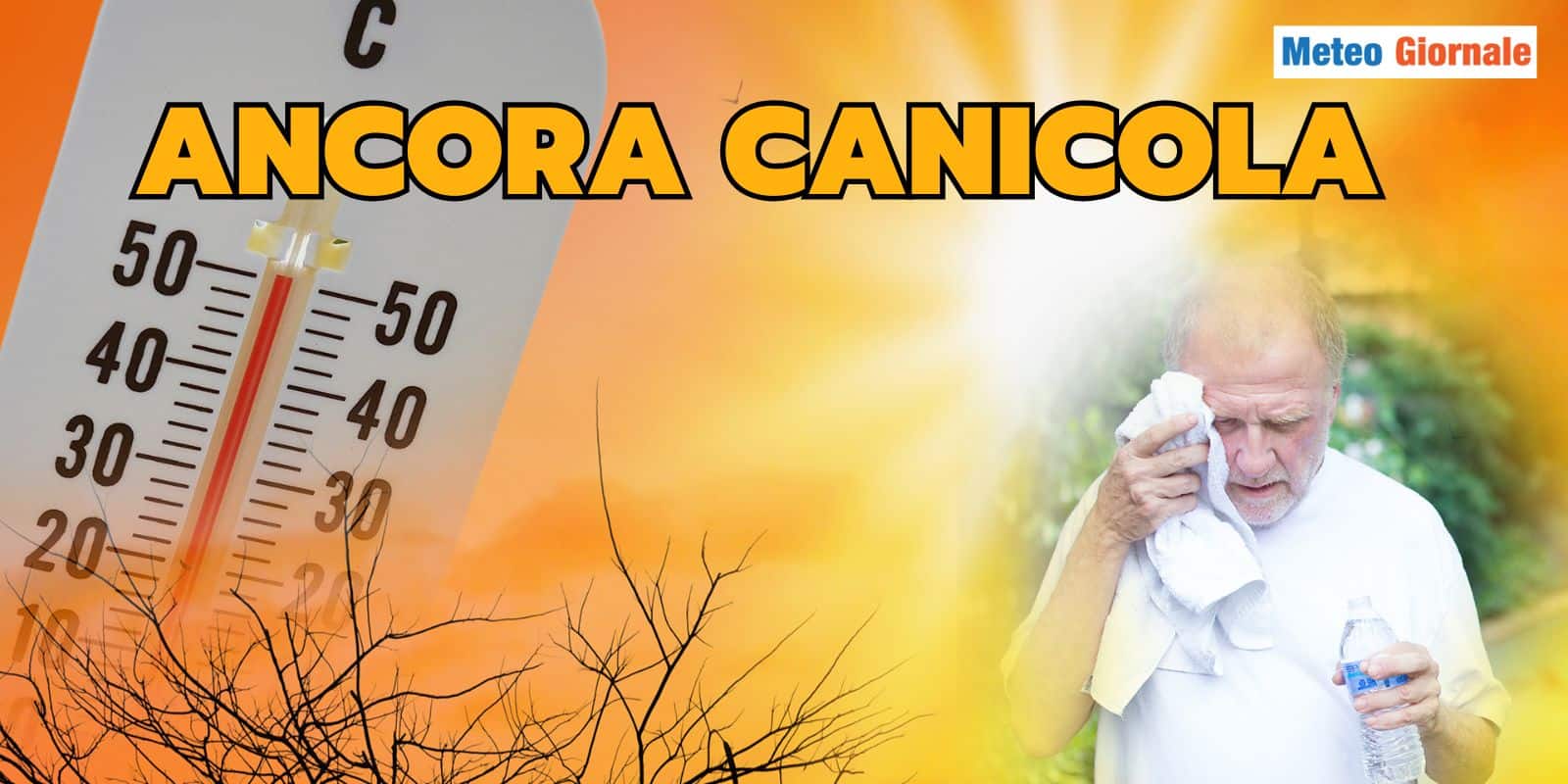 L’incubo Meteo della CANICOLA è in agguato: si prepara a tornare