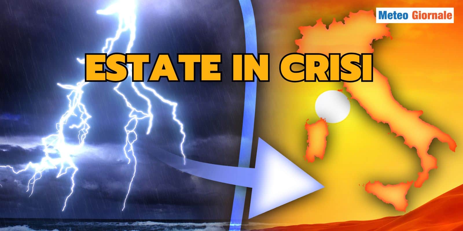 L’ESTATE si sta inceppando: il Meteo sta cambiando, pesantemente