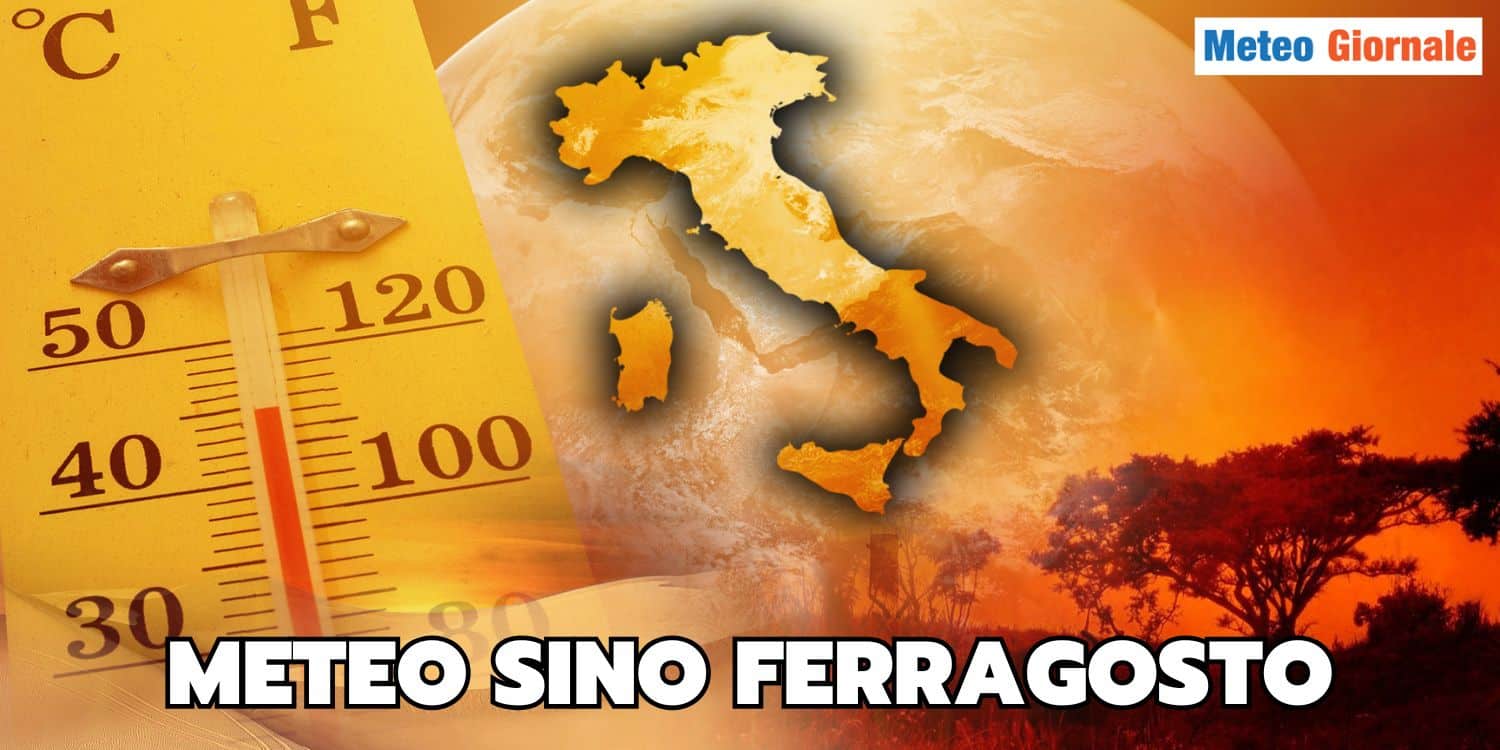 "Mega onda bolla di calore": ultime meteo sino a Ferragosto