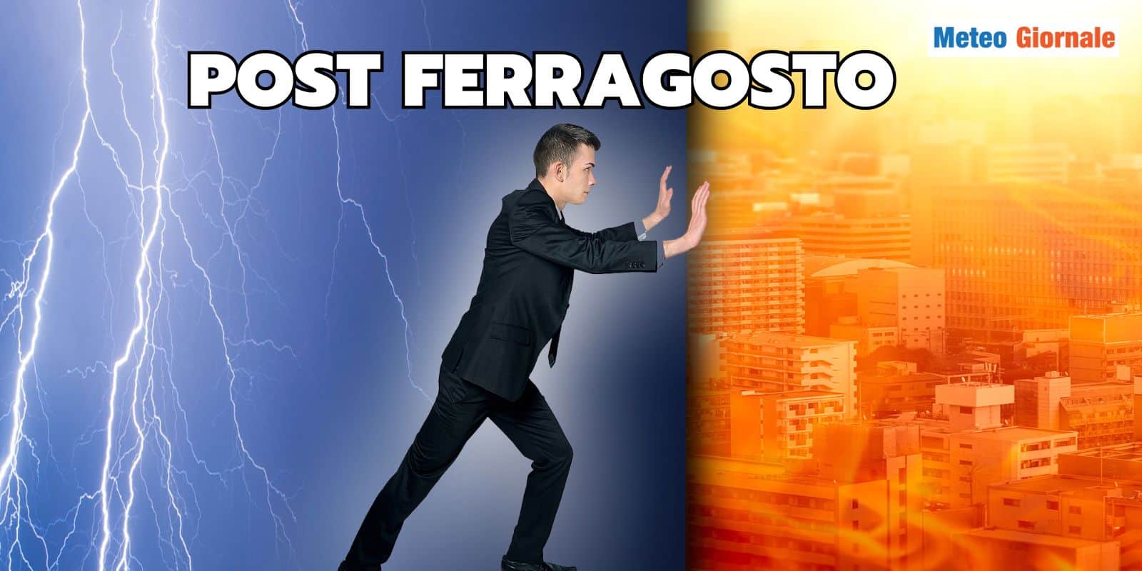 Dopo FERRAGOSTO l’ESTATE non sarà più la stessa. I motivi Meteo