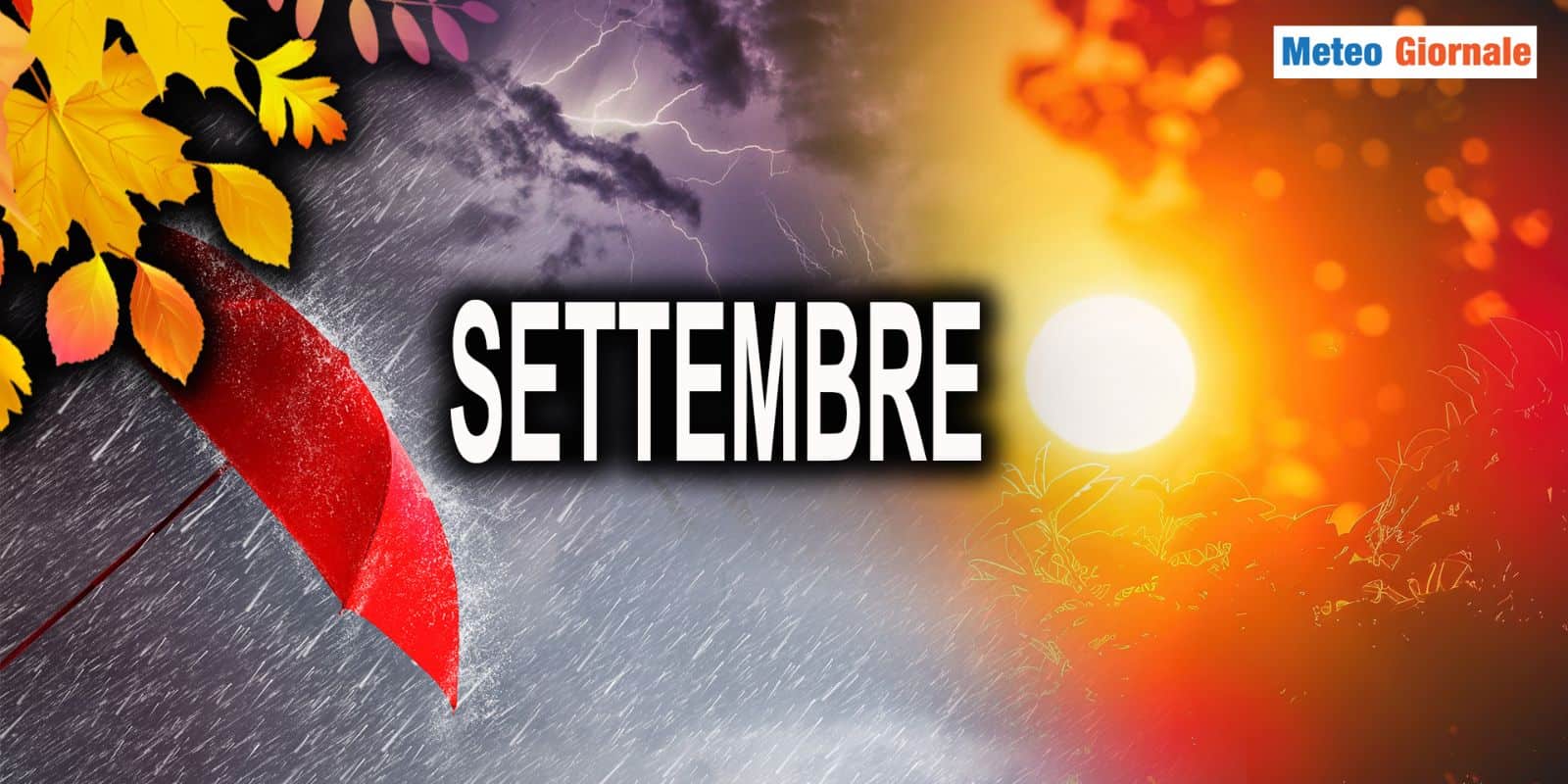 SETTEMBRE, preoccupazioni Meteo eccessive? Avremo alcune criticità