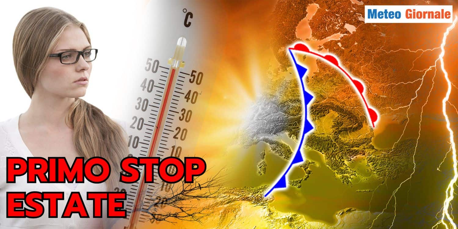 STOP al caldo asfissiante sotto TEMPORALI e GRANDINE. Estate finita? Vediamolo