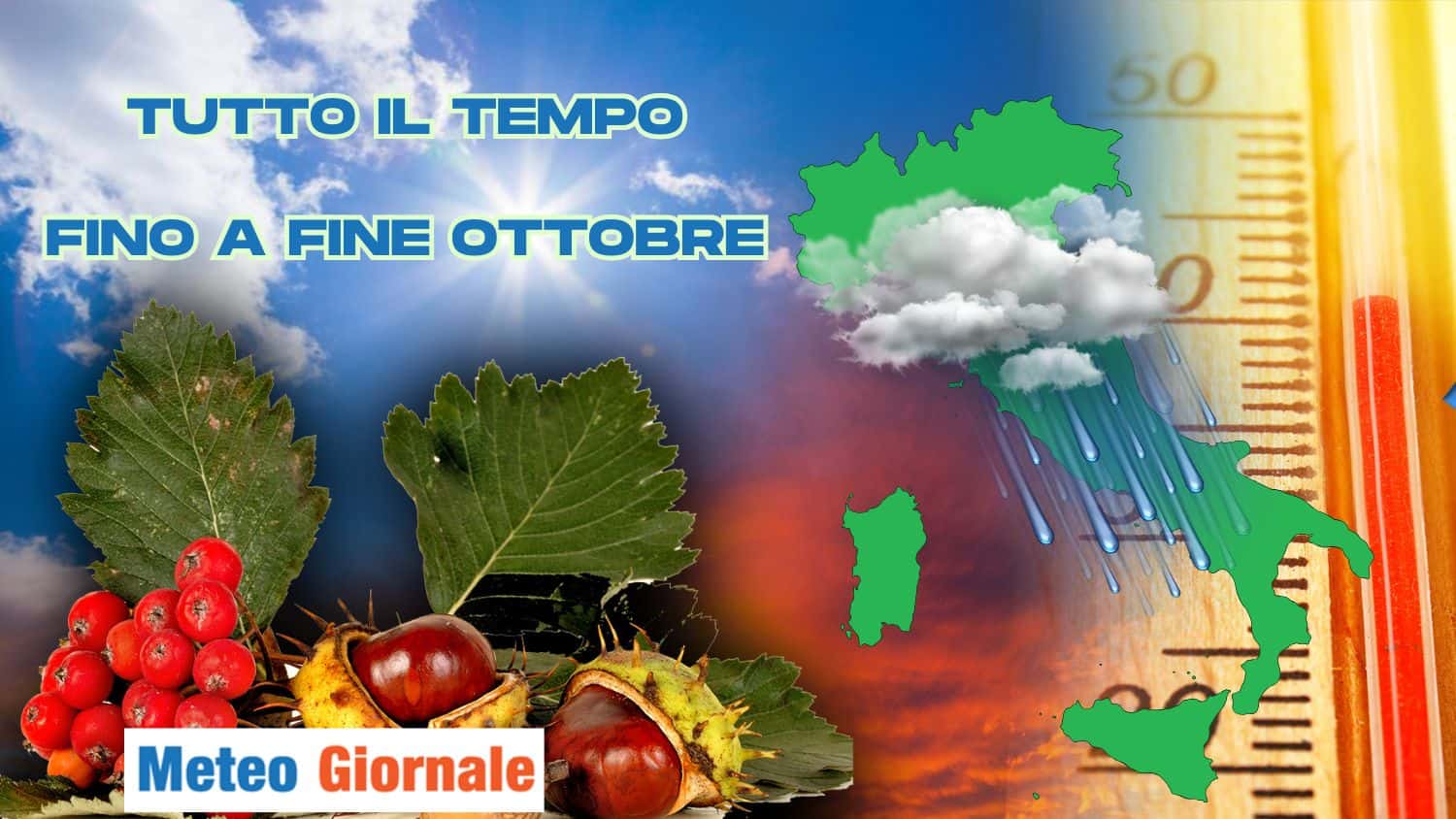 Meteo Ottobre: ecco dove pioverà di più e dove meno fino a fine mese. Mappa
