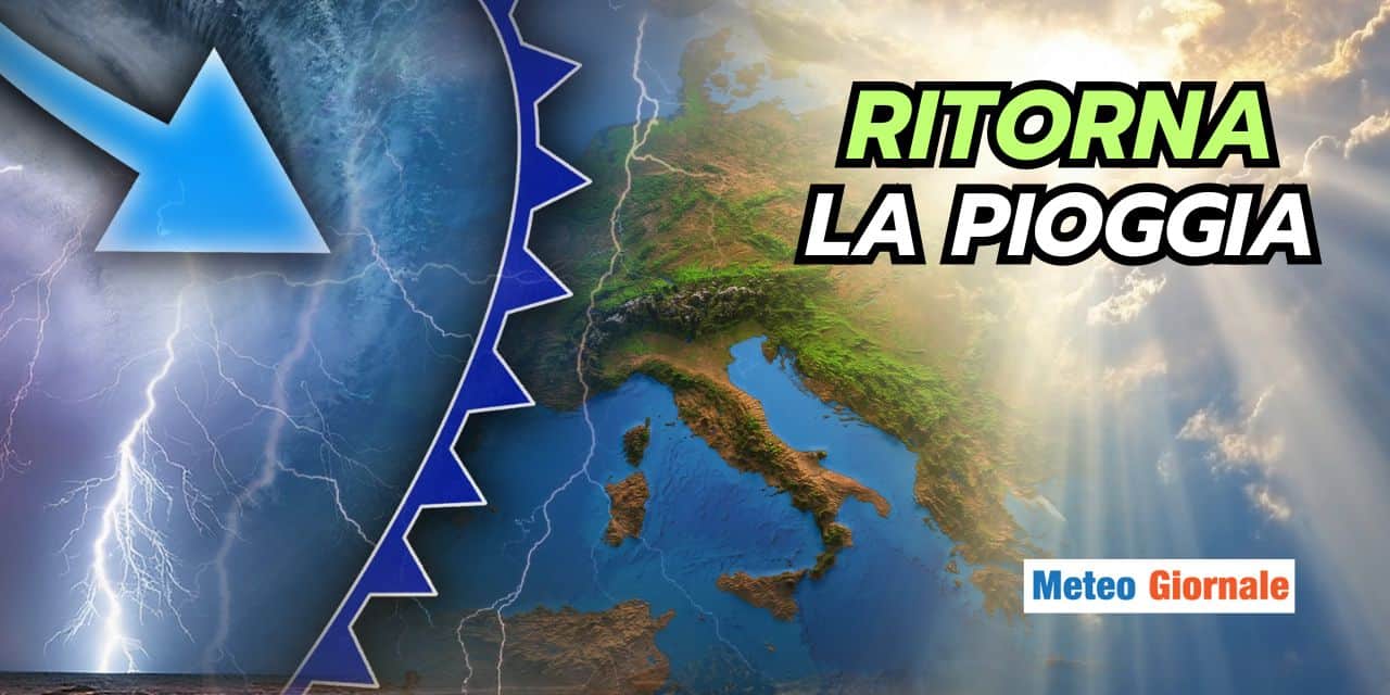 Da Sabato 15 RIBALTONE meteo: previste precipitazioni diffuse, chi rischia di più