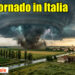 Il rischio tornado in Italia.