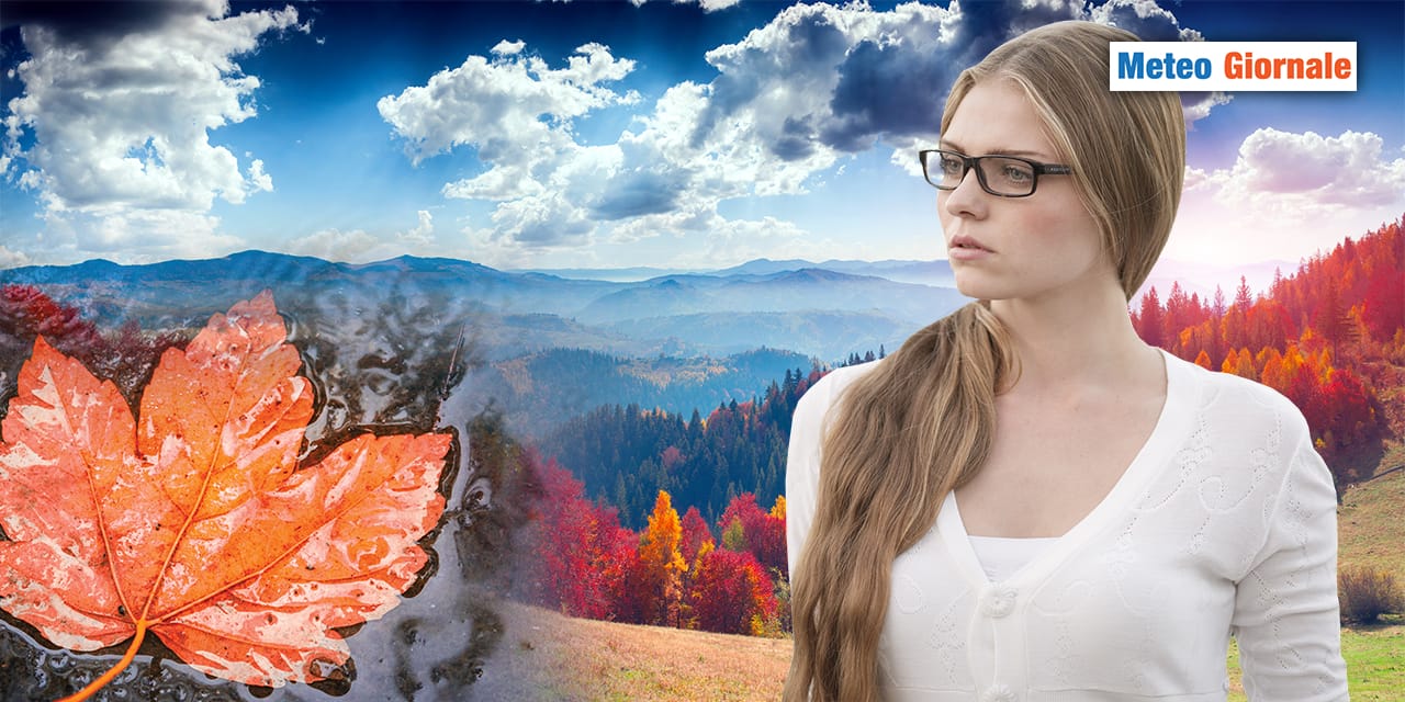 AUTUNNO, una stagione dal meteo totalmente impertinente