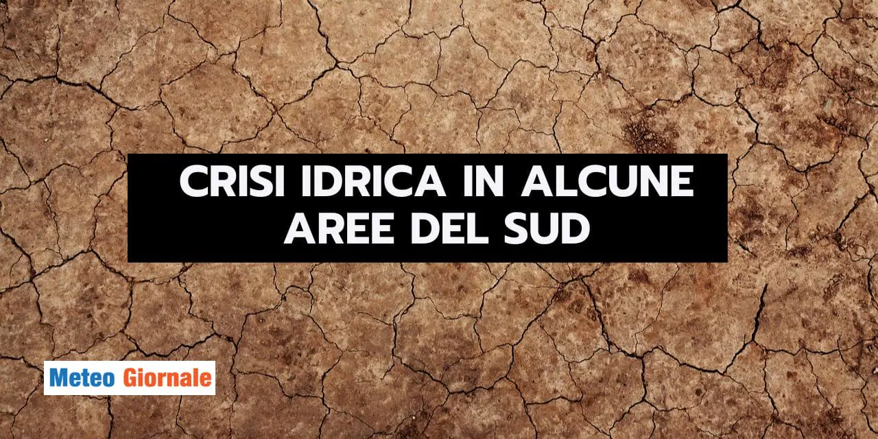 Meteo: siccità in alcune aree del Sud, DEVE PIOVERE ANCORA