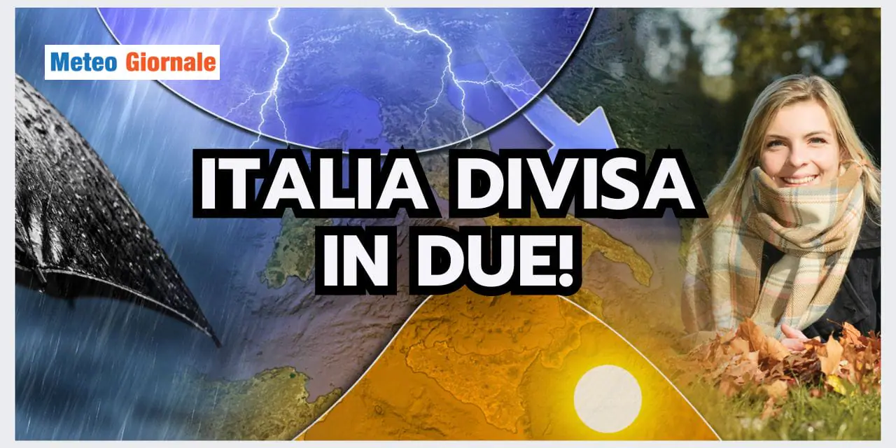 Meteo Italia: tra PIOGGE al Centro-Nord e SOLE al Sud