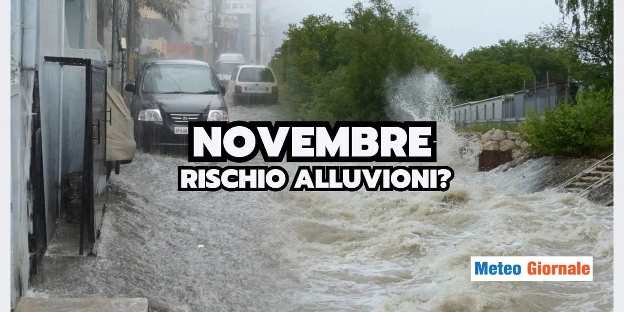Meteo: Autunno A MANETTA, Rischio Alluvioni a Novembre!
