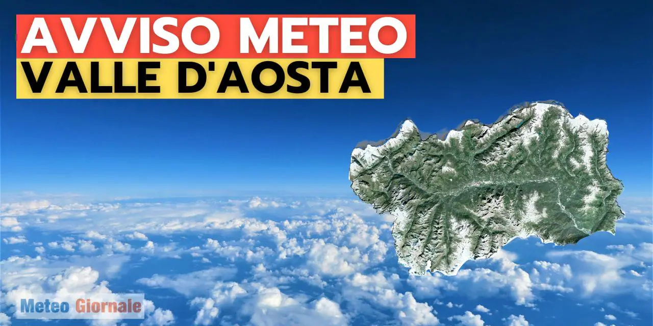 Avviso meteo Val d’Aosta