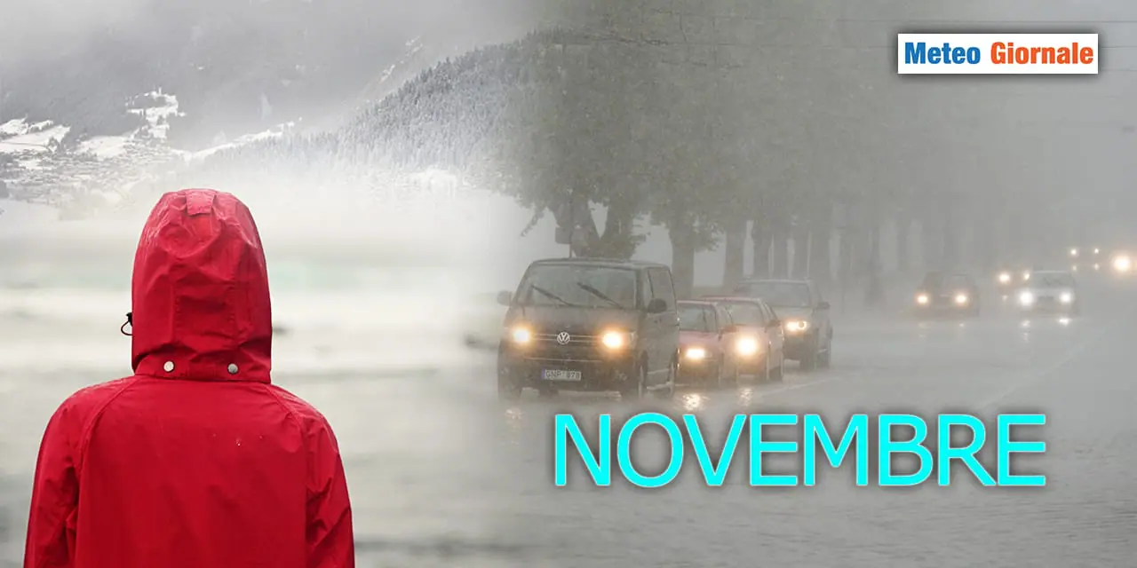 Il meteo turbolento di NOVEMBRE è solo all'inizio
