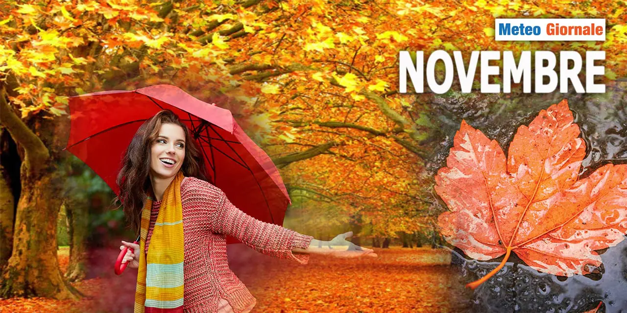 Tutto l'AUTUNNO nel meteo di Novembre: così è troppo