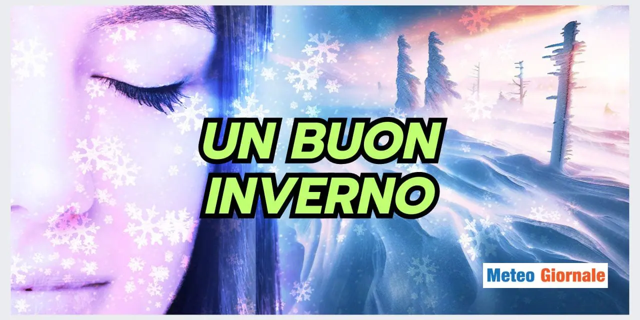 Meteo: le basi per un OTTIMO INVERNO