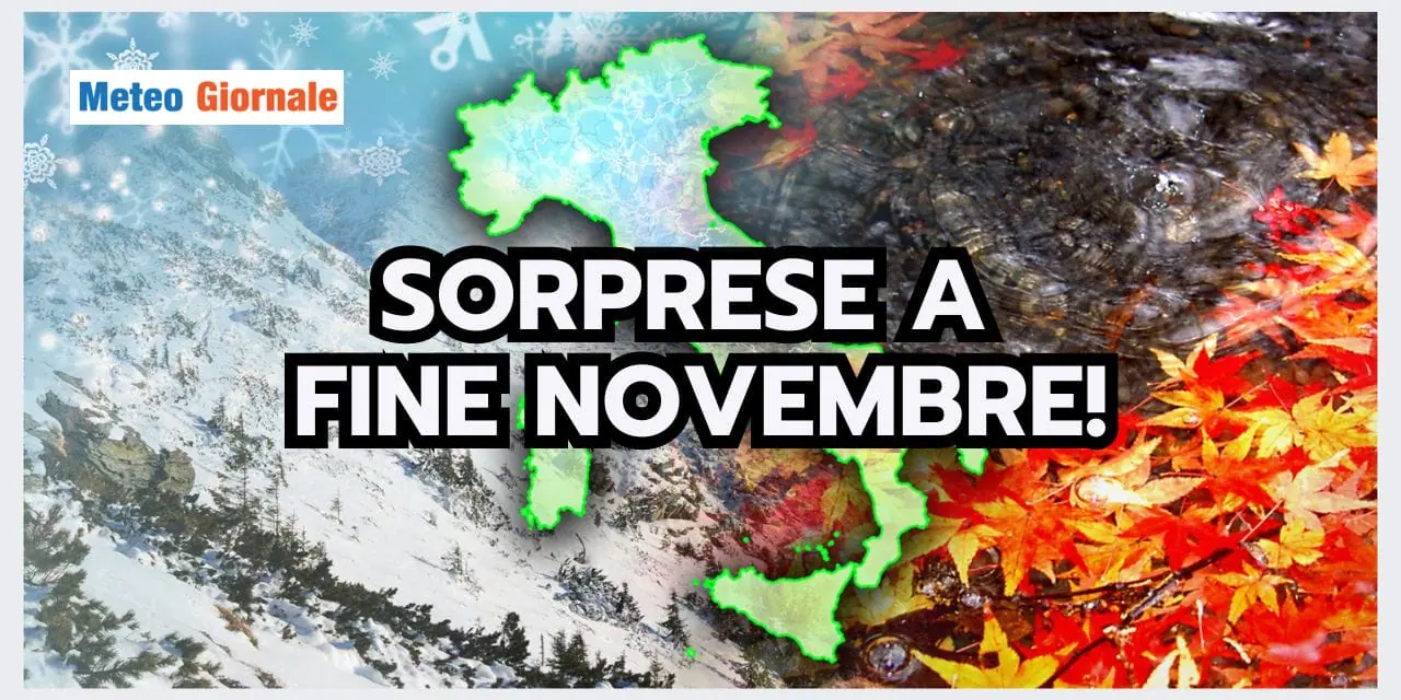 Meteo: Assaggio d'INVERNO a fine Novembre?