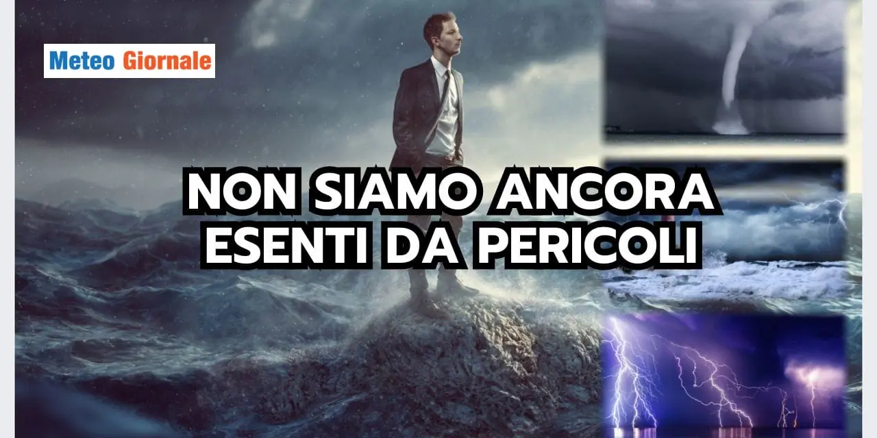 METEO ESTREMO: i PERICOLI autunnali non sono terminati!