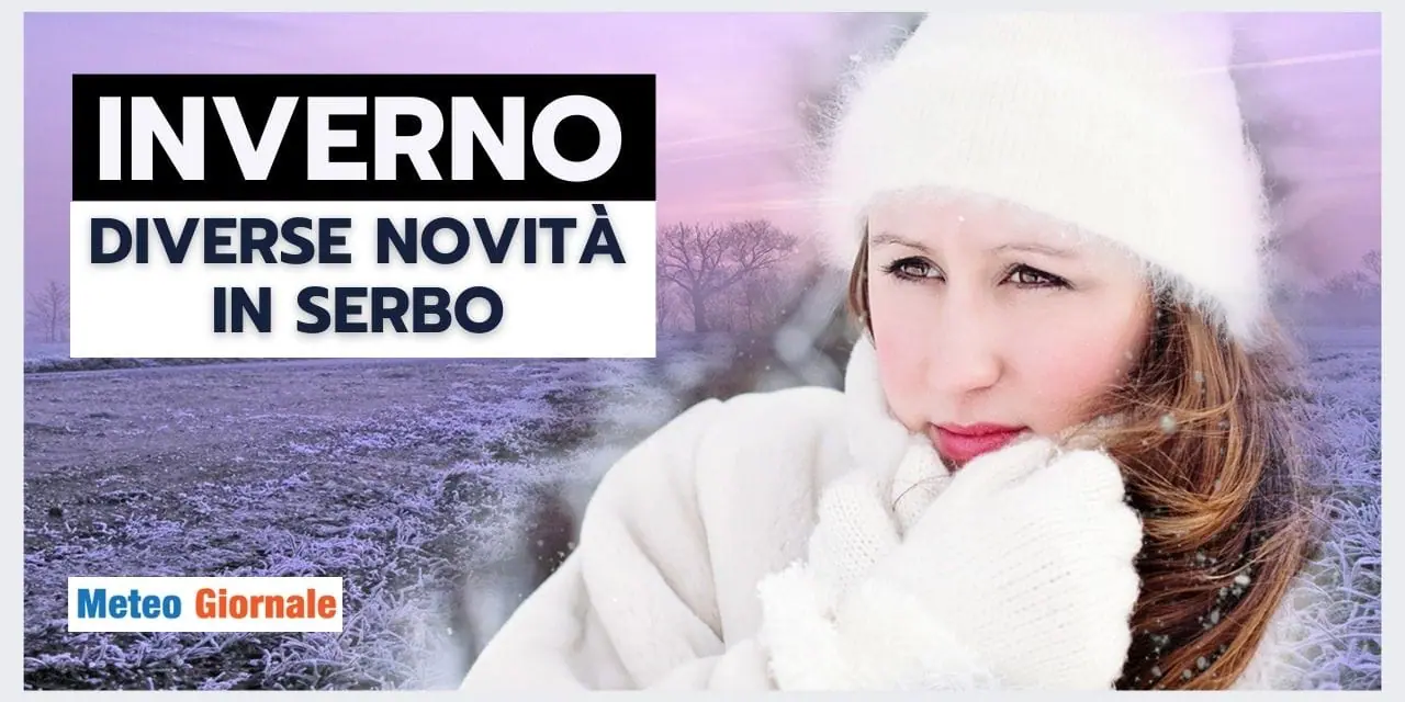 Meteo: le Tendenze per l’Inverno si fanno INTERESSANTI. Ecco cosa è cambiato