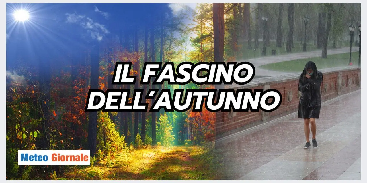 Meteo Mediterraneo Autunnale: un mix di colori, gusti e serenità