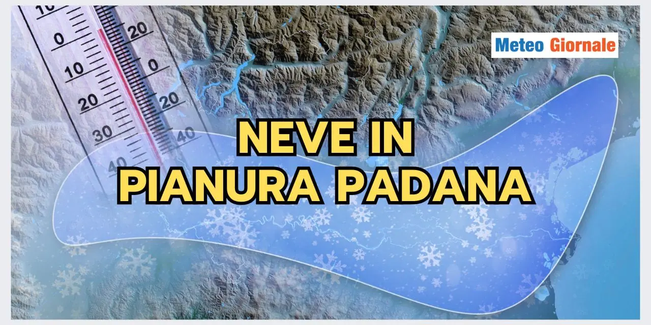 NEVE IN PIANURA PADANA: le condizioni meteo giuste