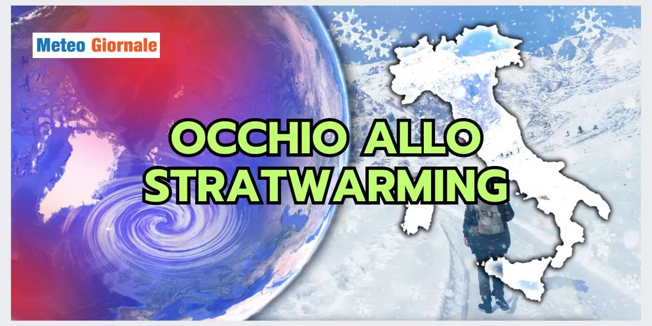Stratwarming: attenzione al meteo dei prossimi mesi