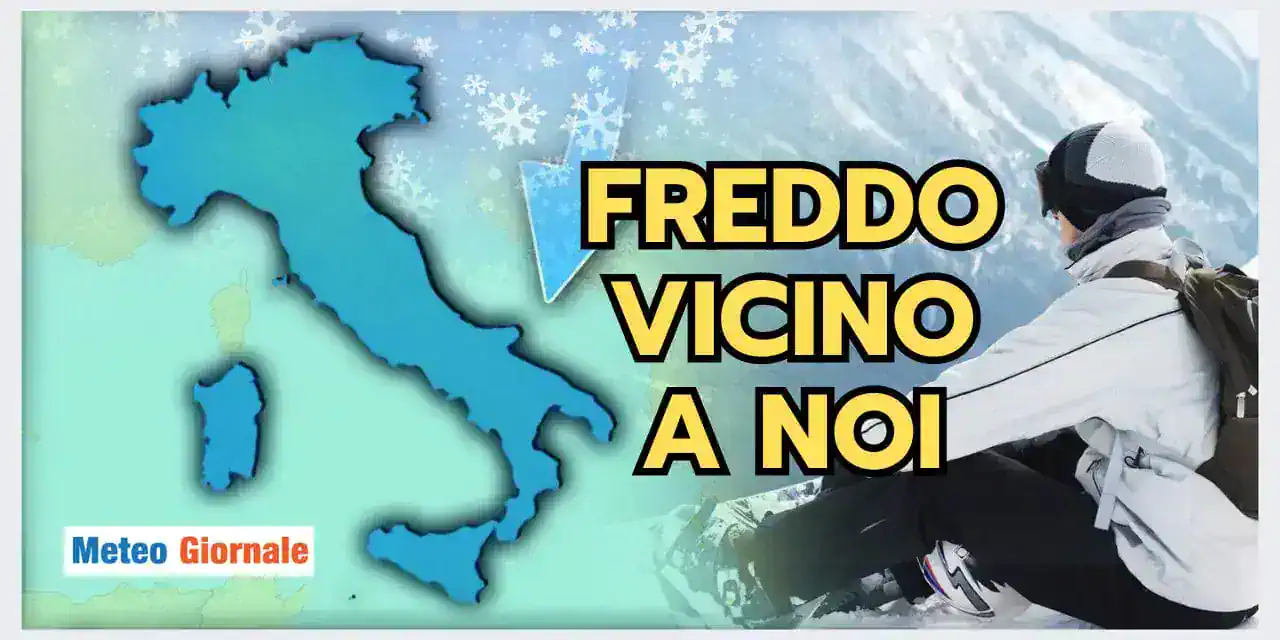 Tendenza Meteo: Freddo INTENSO vicino all’Italia