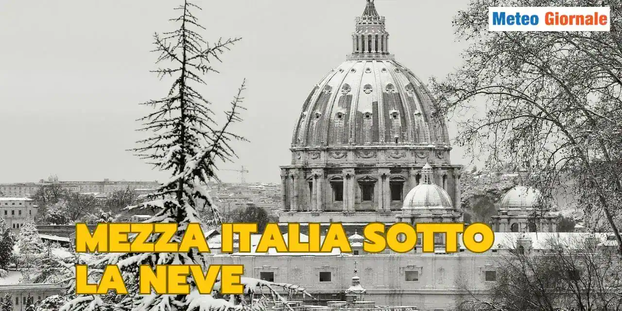Meteo Roma, ecco la grande nevicata in città e mezza Italia nel gelo