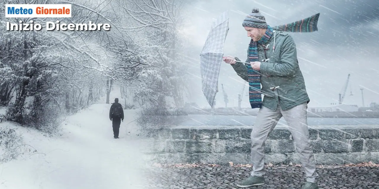 Meteo: inizio Dicembre col maltempo, l'inverno partirà col "botto"