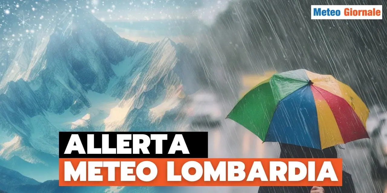 Allerta Meteo in vigore in Lombardia anche Oggi