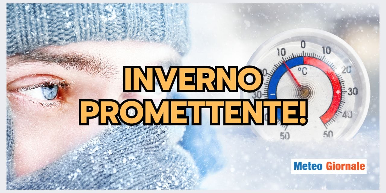 Le previsioni meteo per l’inverno sono molto promettenti