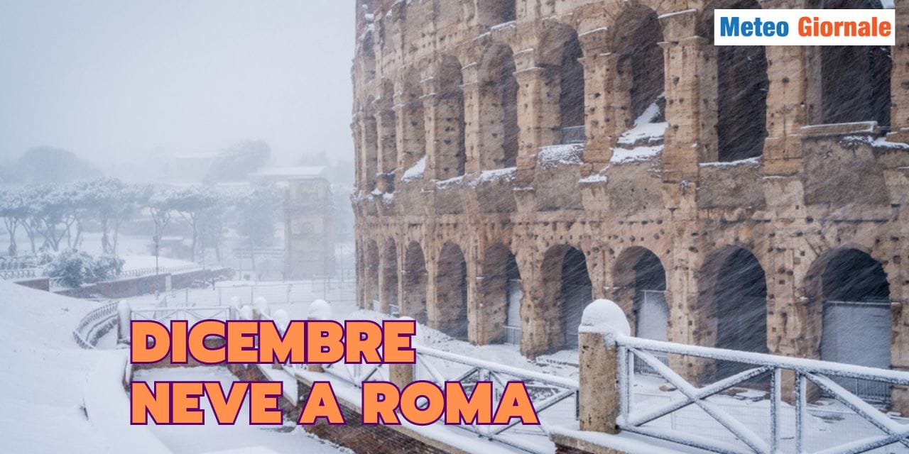 Roma, la neve a Dicembre. La neve a Natale